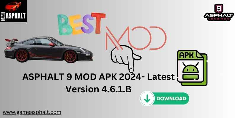 latest version of asphalt 9 mod apk