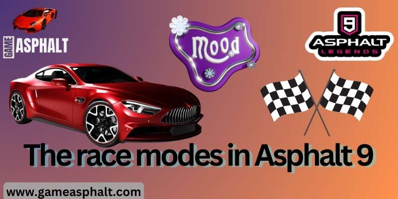 Different mode of race in asphalt 9